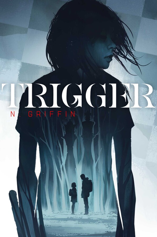 Trigger - N Griffin